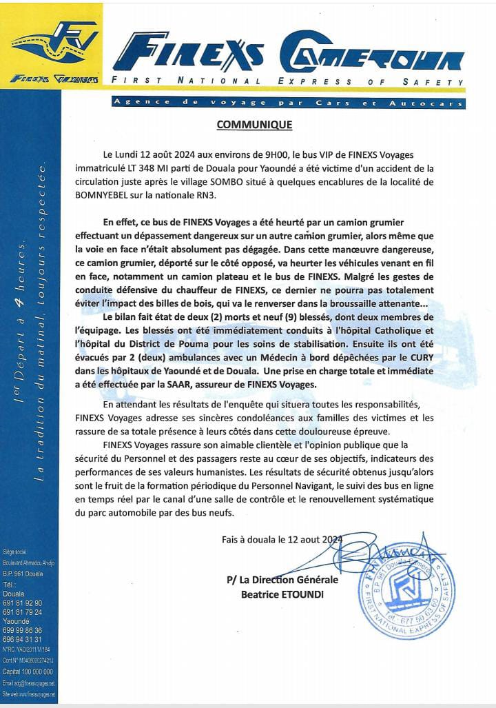 Quelques heures après l'accident de circulation d'un bus de cette agence de voyage ce lundi 12 août 2024, le direction générale vient de publier un communiqué relatant les faits ayant conduit à cet hécatombe. Le bilan fait état de 02 morts et neuf blessés. Lesquels blessés ont été immédiatement conduits dans des formations sanitaires les plus proches pour des soins de stabilisation, et évacués par la suite par deux ambulances avec un médecin à bord, dans les centres d'urgence de Yaoundé et Douala. 