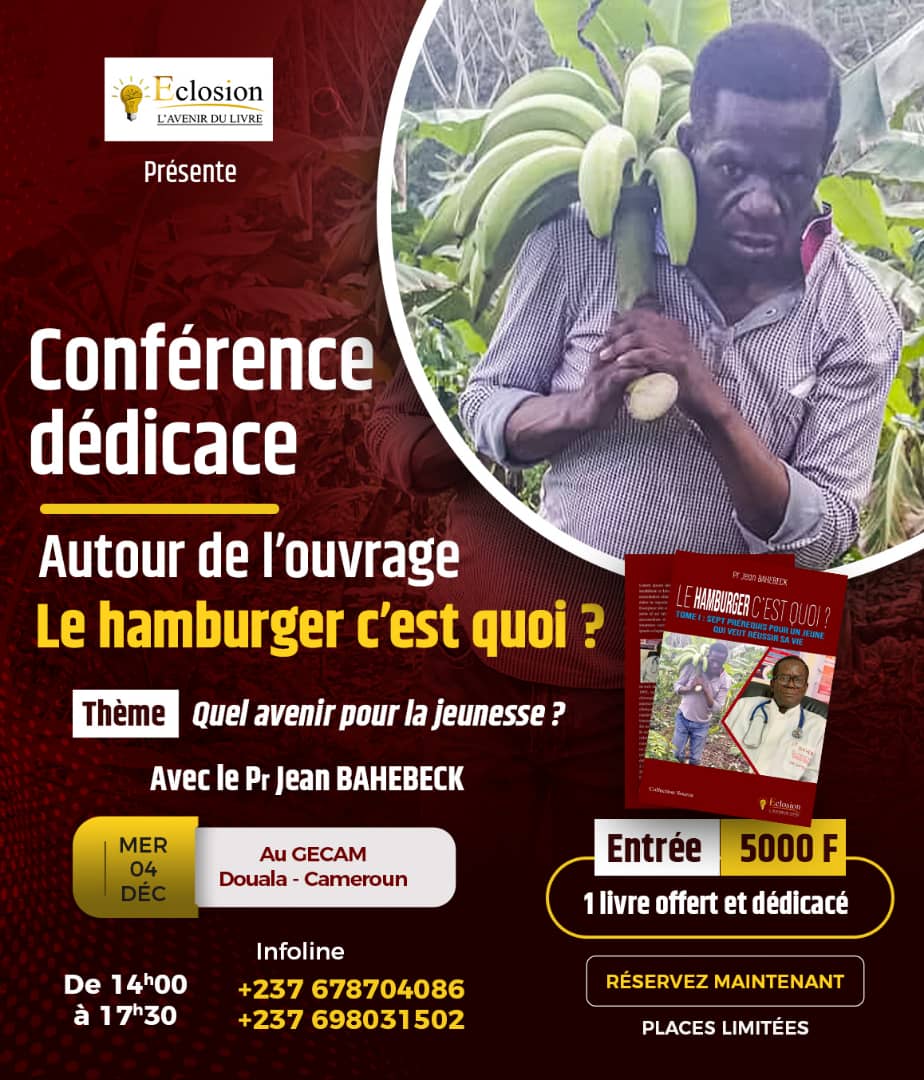 Enseignant, homme politique et consultant média, le Pr. Jean Bahebeck donne rendez-vous aux populations de la ville de Douala le 4 décembre prochain pour la dédicace de son livre « Le hamburger c’est quoi ? »